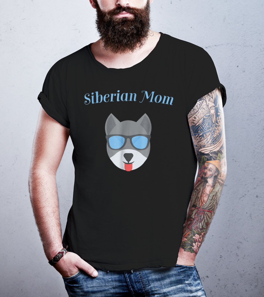 Siberian Mom Dog With Sunglasses For Puppy Love And Fur Babies24 T-Shirt