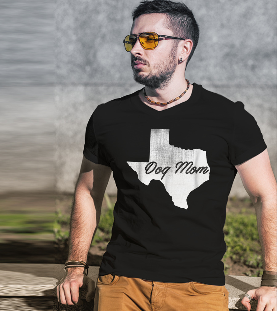 Texas State Dog Mom TX Lover Distressed Map T-Shirt