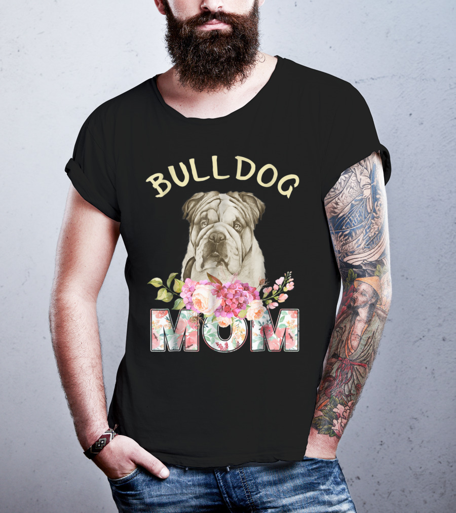 BULLDOG MOM Floral Bulldog T-Shirt