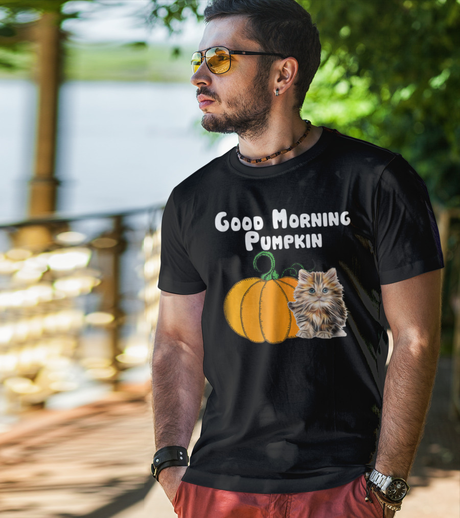 Good Morning Pumpkin Cat Lover Cat Mom Halloween90 Feline Festivity T-Shirt