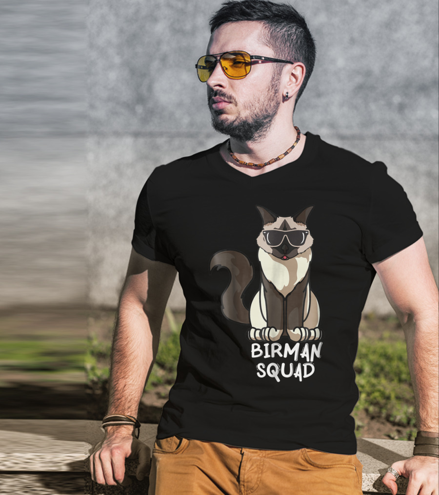 Birman Squad Cat Mom Lover Squad Cool Birman Cat With Sunglasses T-Shirt