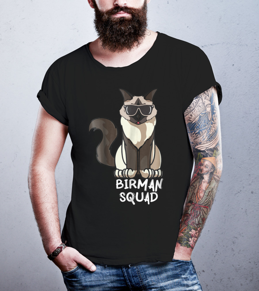 Birman Squad Cat Mom Lover Squad Cool Birman Cat With Sunglasses T-Shirt