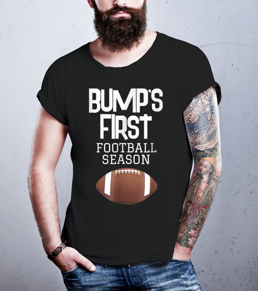 Bump's First Football Season New Sports Mom To Be T-Shirt