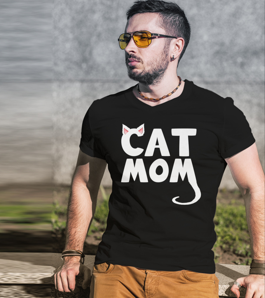 Cat Mom Fun Cat With Ears And Tail T-Shirt