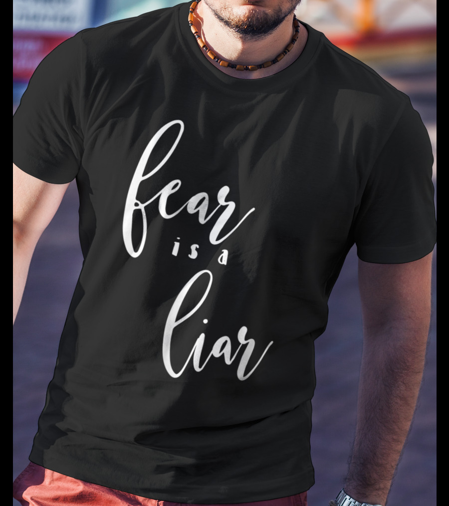 Christian Mom Fear Is A Liar T-Shirt