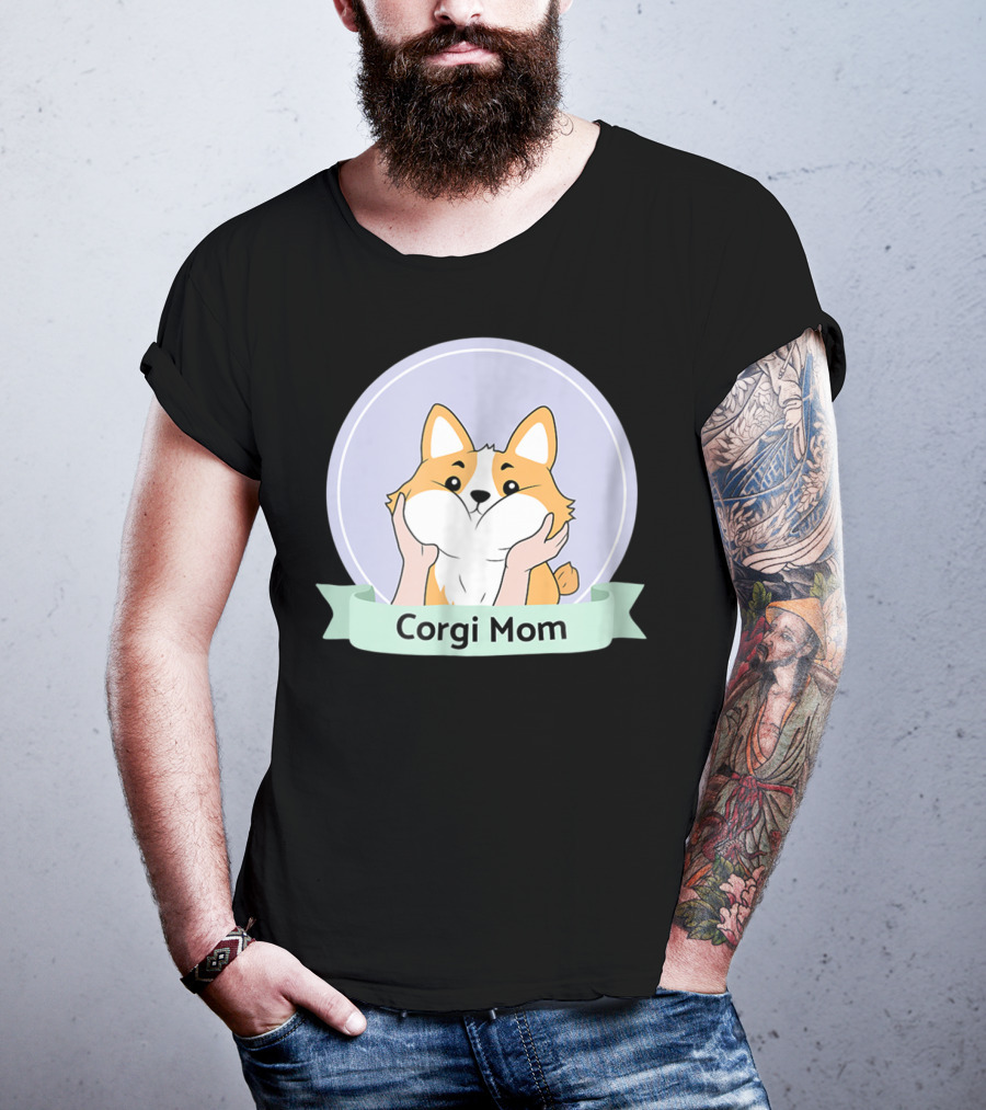 Corgi Mom For Corgi Owners And Dog Lovers T-Shirt
