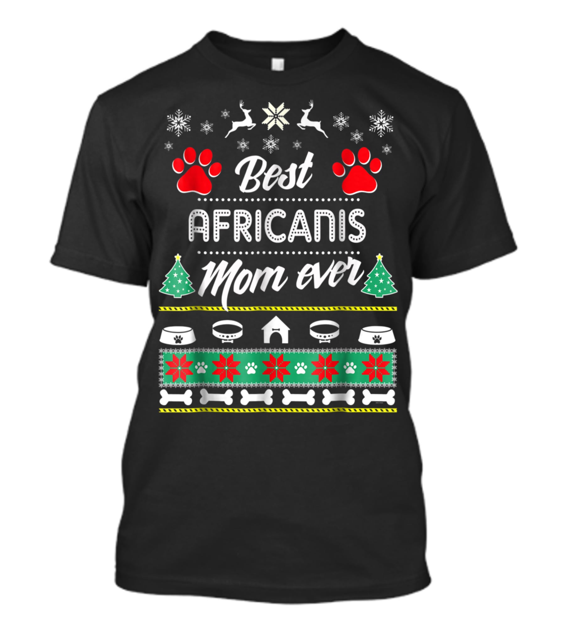 Best Africanis Mom Ever Paws And Bones Christmas Holiday T-Shirt