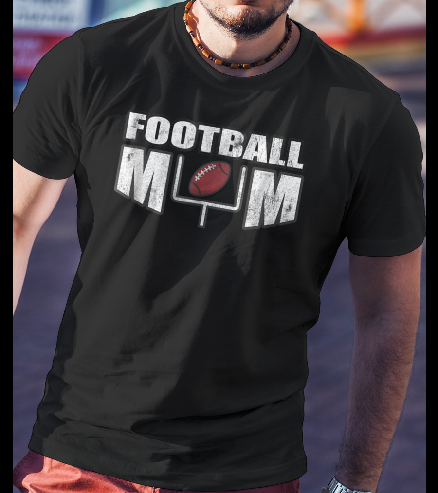 Football Mom Distressed Look With Goalpost And Ball For Mothers89 T-Shirt