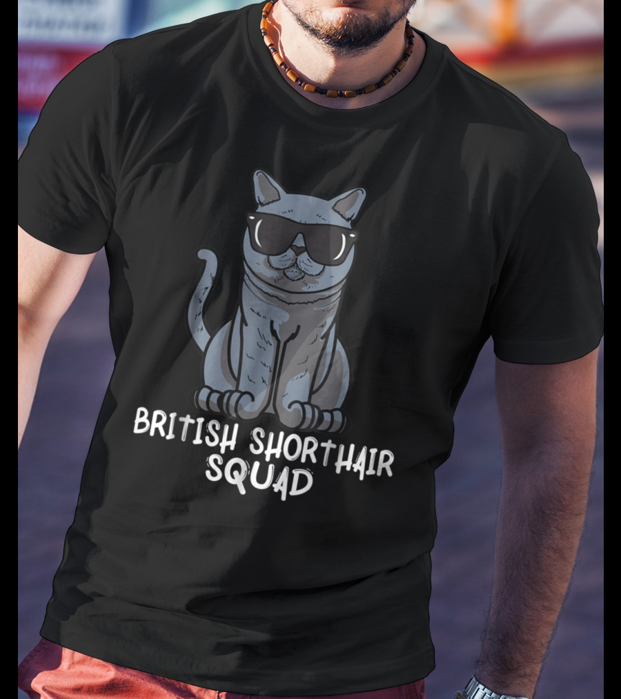 British Shorthair Squad Cat Mom Squad Cool Cat With Sunglasses T-Shirt