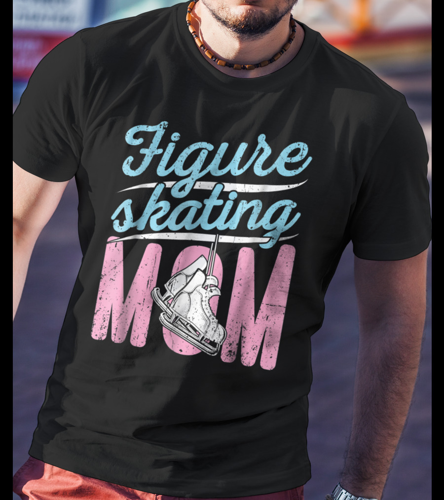 Figure Skating Mom With Ice Skates T-Shirt