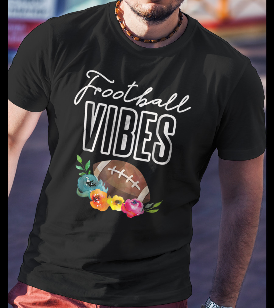 Football Vibes Football Vibes Football T-Shirt
