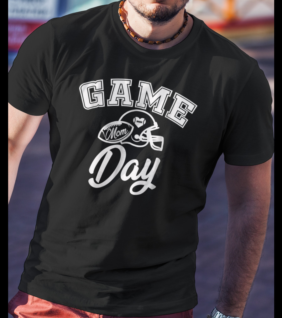 Game Day Mom Football Helmet Day T-Shirt