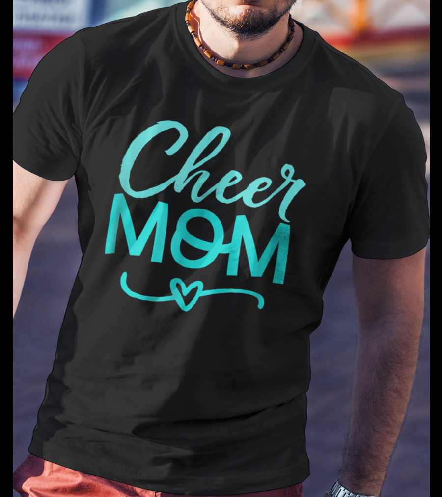 Cheer Mom Heart Symbol For All Moms Around The World T-Shirt