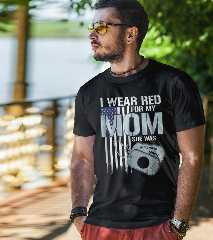 I Wear Red For My Mom She Was Deployed To Japan American Flag Dog Tags T-Shirt