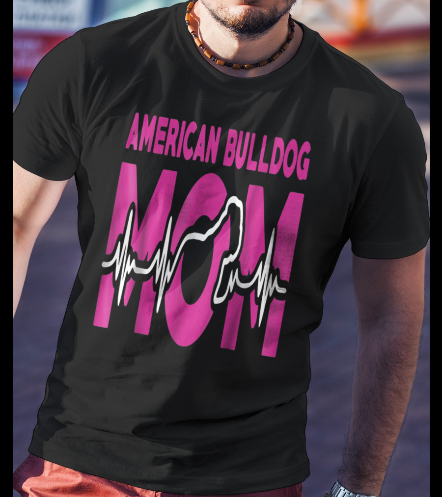 American Bulldog Mom Heartbeat T-Shirt