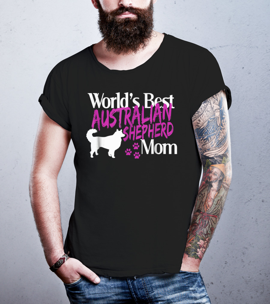 World's Best Australian Shepherd Mom T-Shirt