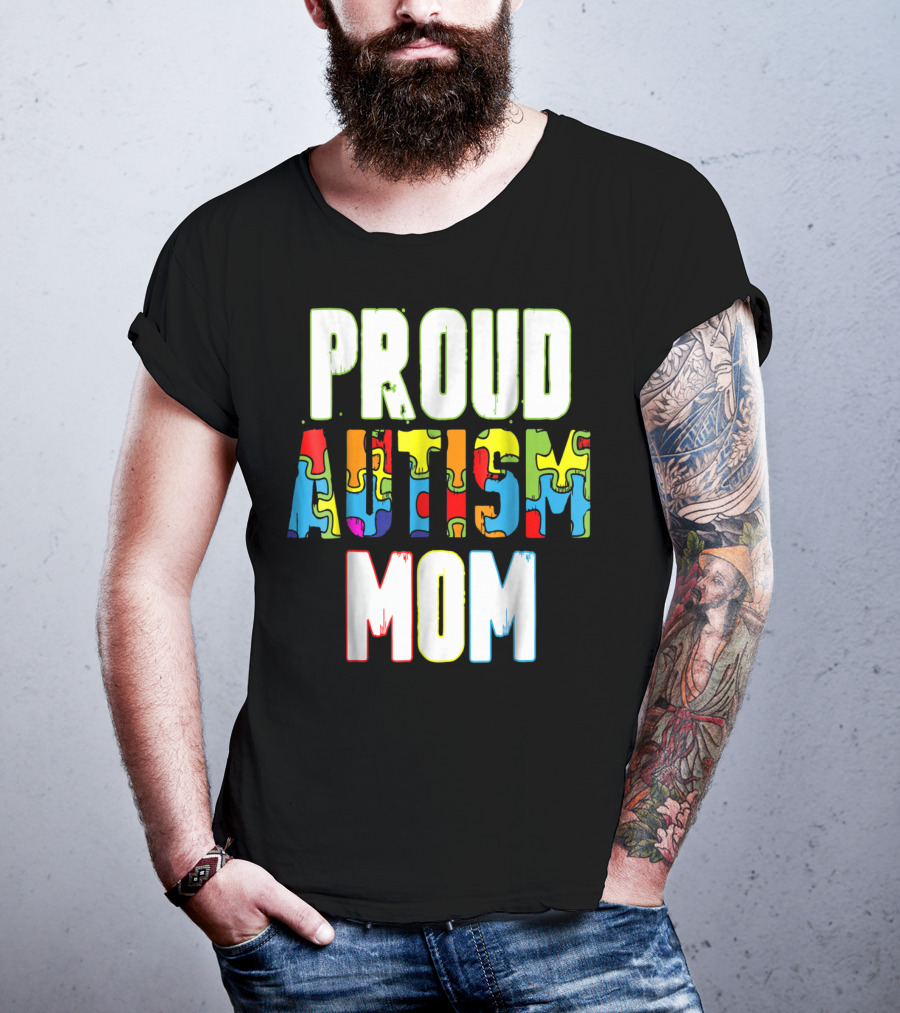 PROUD AUTISM MOM Autism Awareness Puzzle T-Shirt