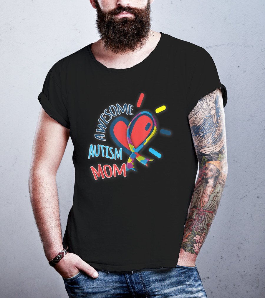 Awesome Autism Mom Heart And Puzzle Ribbon Awareness T-Shirt