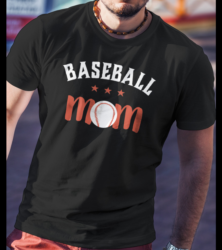 Baseball Mom For Proud Mother And Sports Parents With Stars And Baseball T-Shirt
