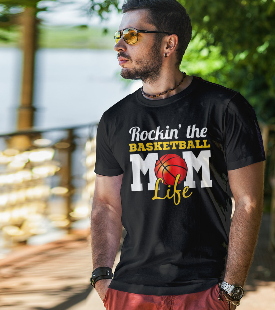 Rockin' The Basketball Mom Life T-Shirt