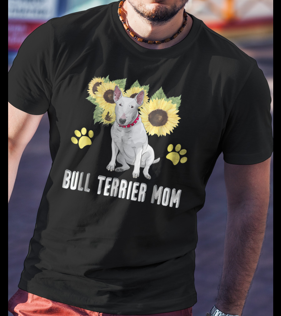 Bull Terrier Mom With Sunflowers And Paw Prints T-Shirt