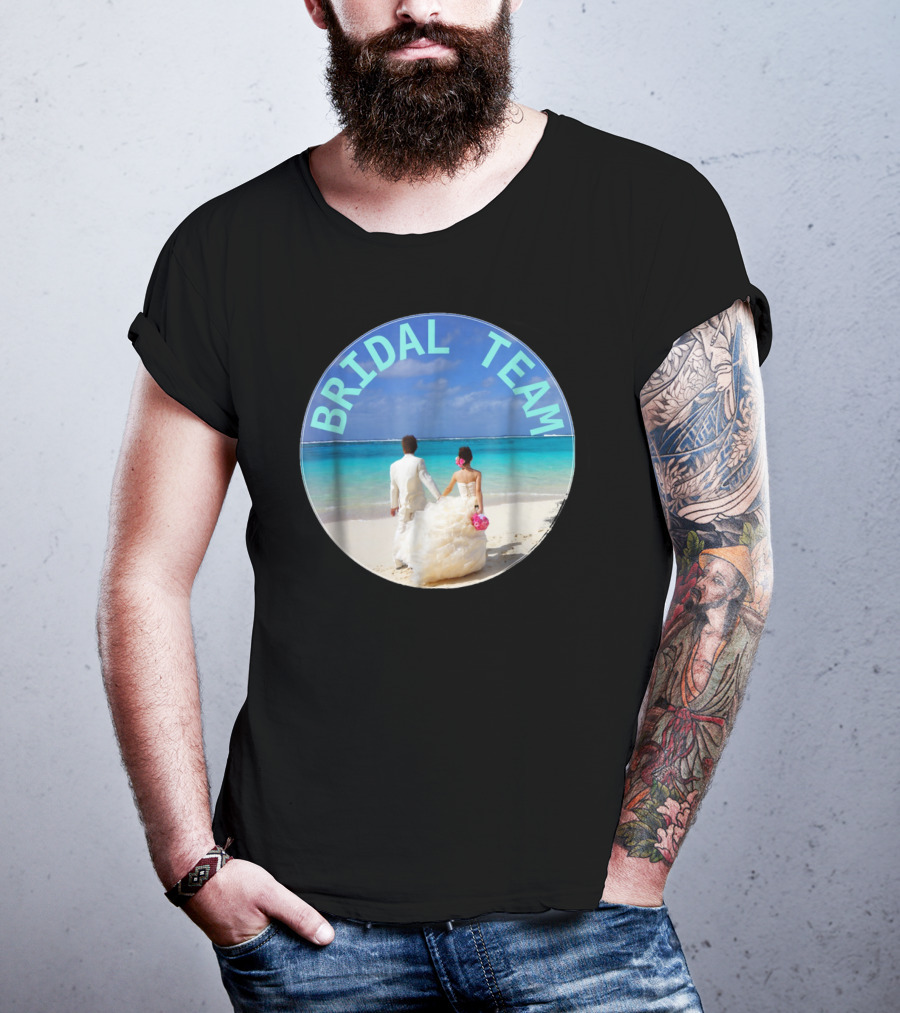 Bridal Team Beach Wedding T-Shirt