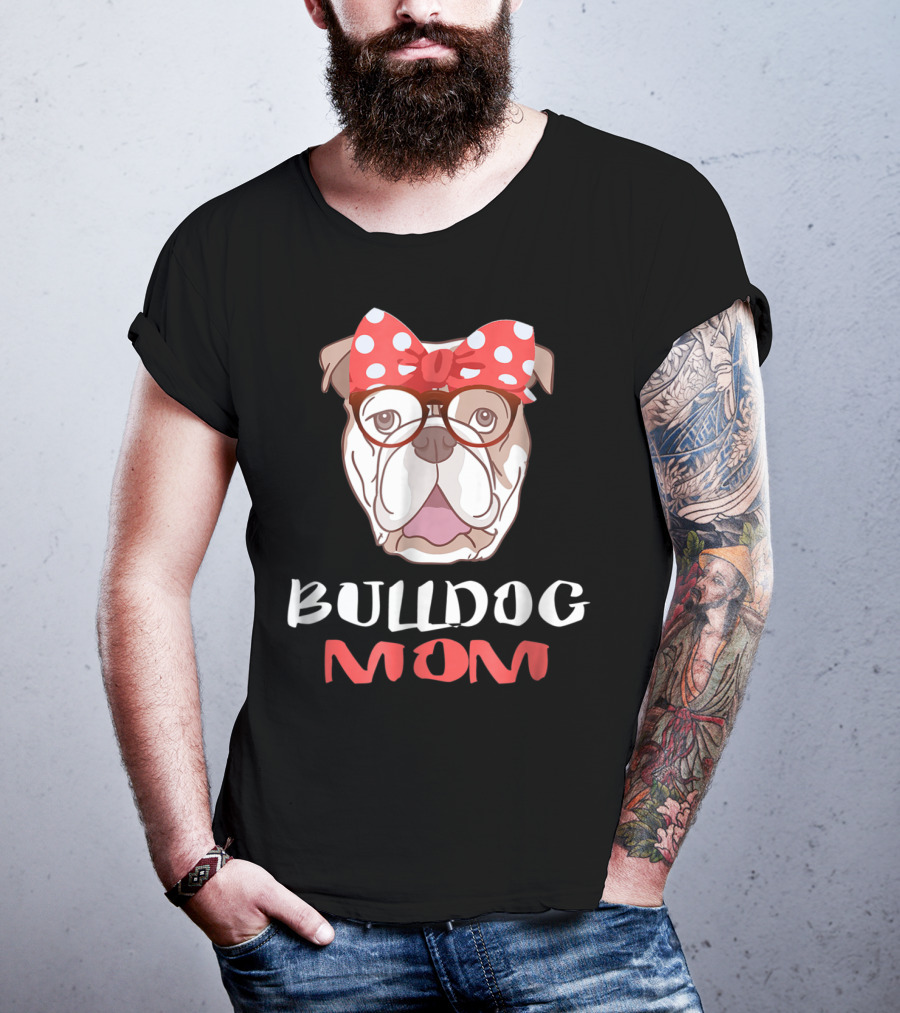 Bulldog Mom Funny Dog Lover Owner With Bow And Glasses T-Shirt