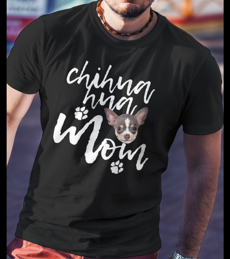 Chihuahua Mom Cute Dog Face Paw Prints T-Shirt
