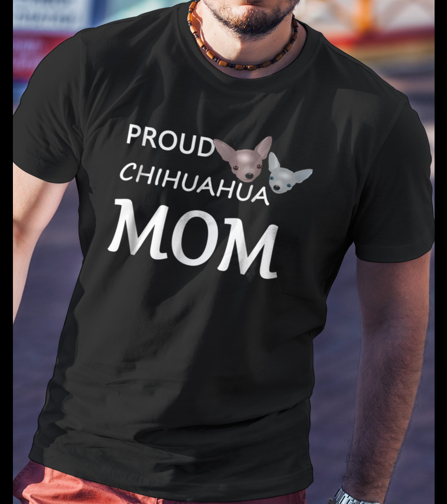 Proud Chihuahua Mom With Adorable Dog Faces T-Shirt