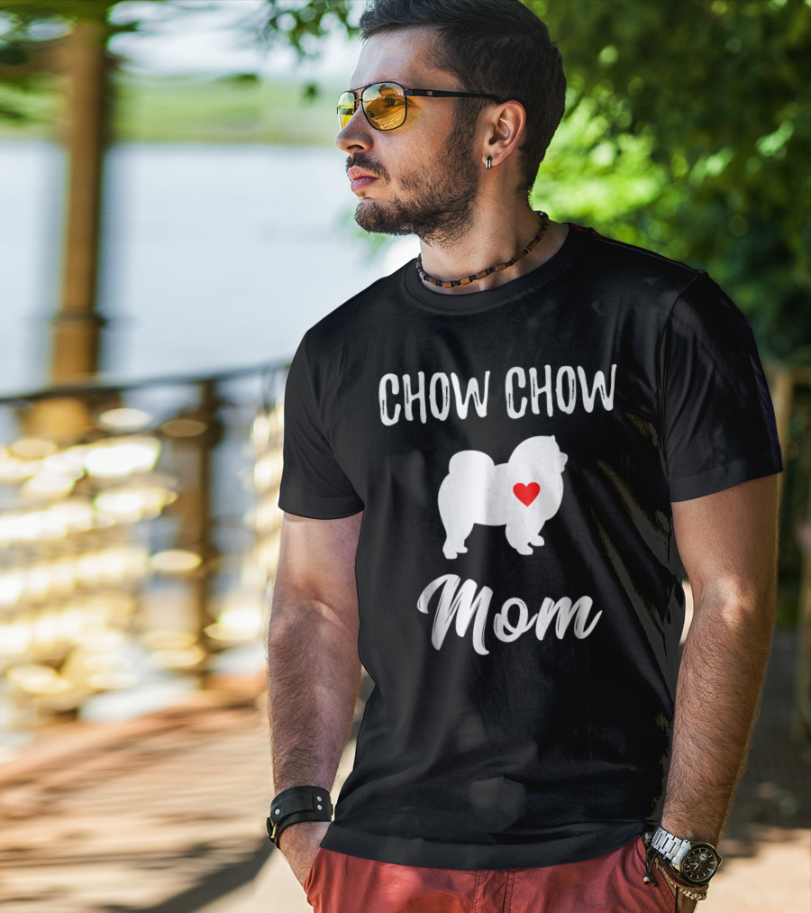 Chow Chow Mom Lover Owner Dog Mom T-Shirt