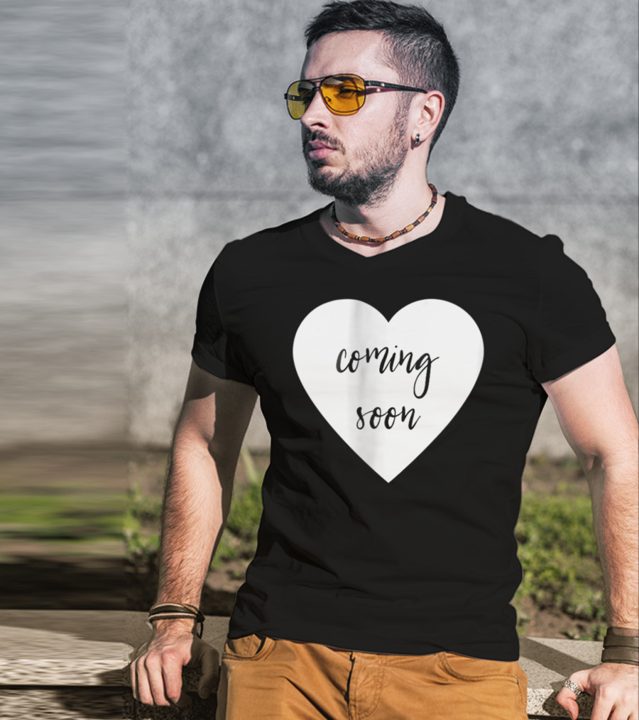 Coming Soon New Baby Mom Announcement Heart T-Shirt