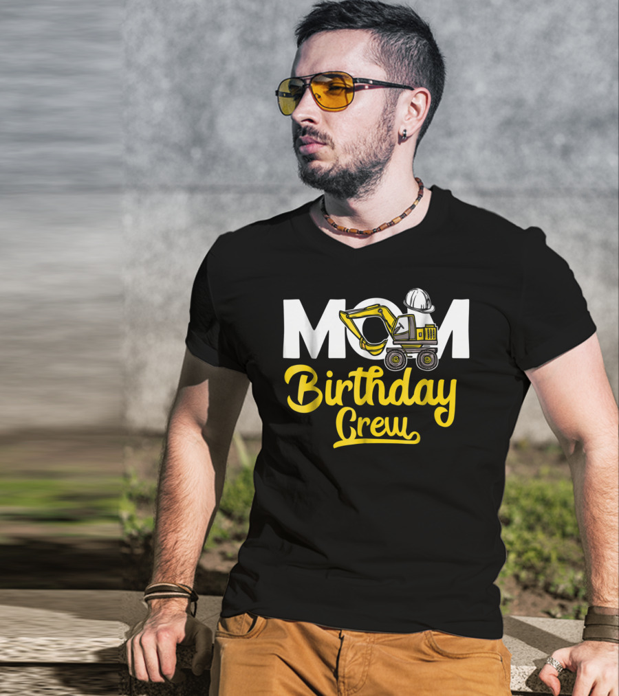 MOM Construction Birthday Crew T-Shirt