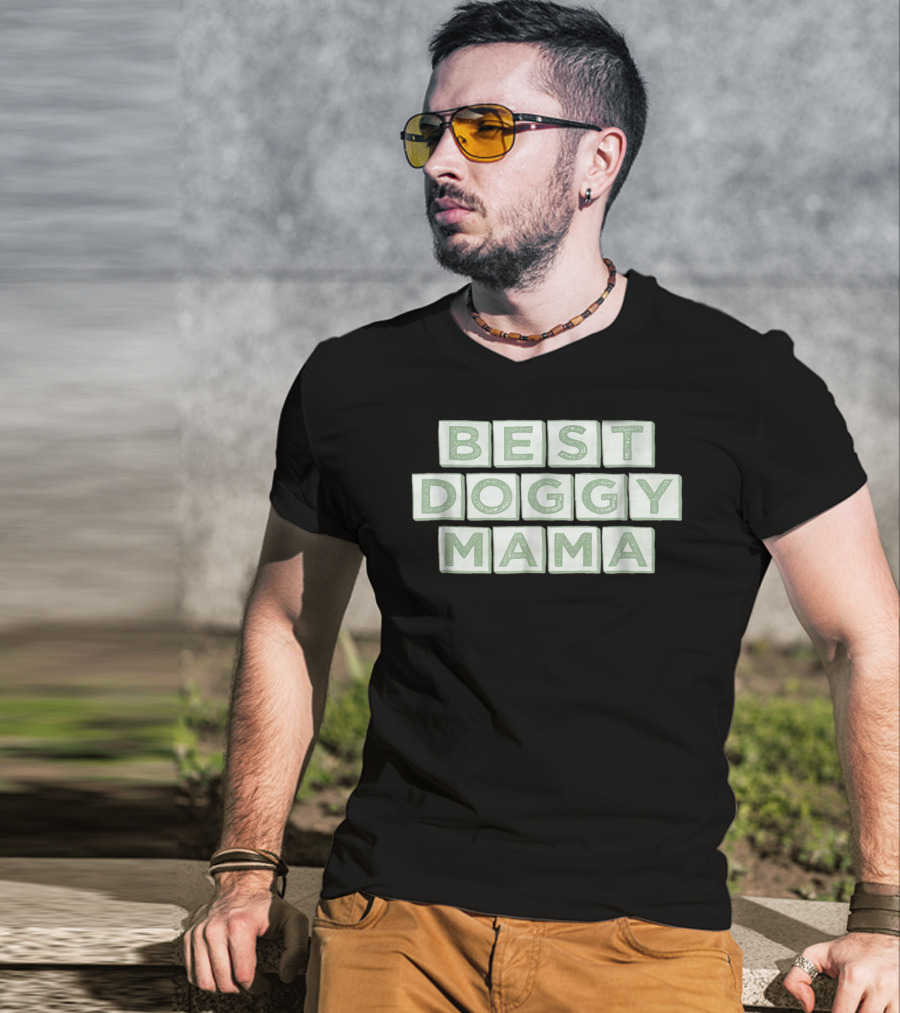 Best Doggy Mama Unique Cute Dog Mama T-Shirt