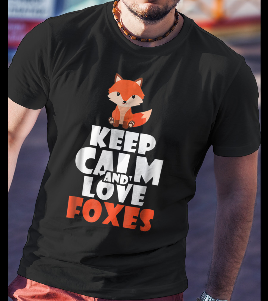 Cute Fox KEEP CALM AND LOVE FOXES Girls T-Shirt