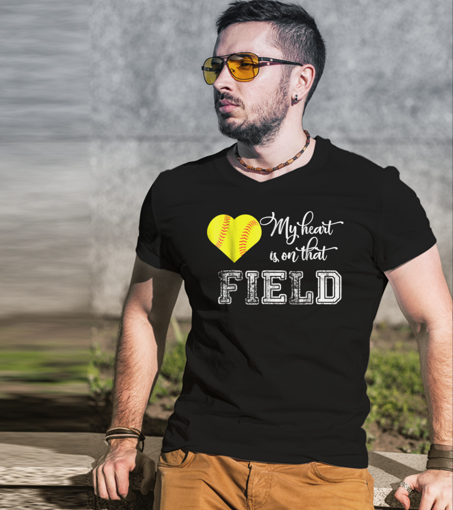 My Heart Is On That Field Softball Heart T-Shirt