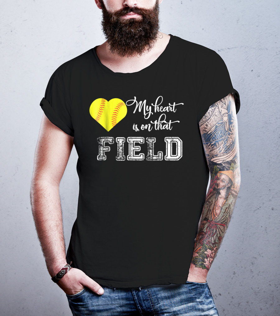 My Heart Is On That Field Softball Heart T-Shirt