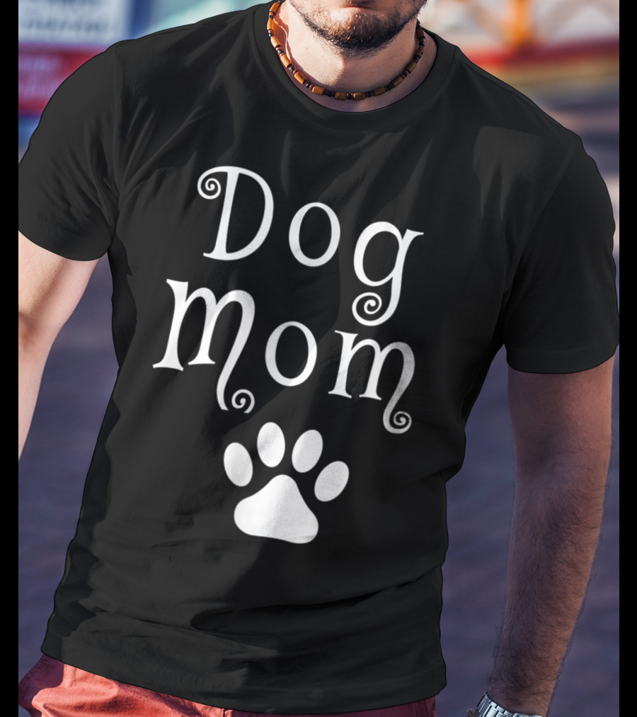 Dog Mom With Dog Paw T-Shirt