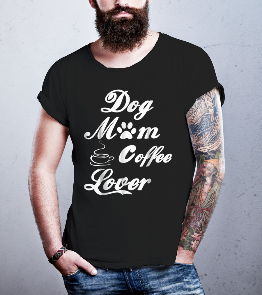 Dog Mom Paw Print Coffee Lover T-Shirt