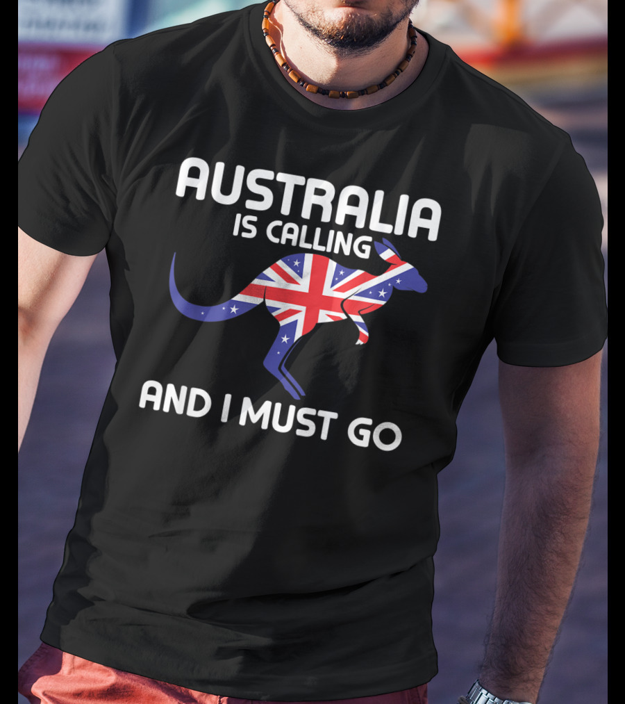 Australia Is Calling And I Must Go Kangaroo With Union Jack Flag T-Shirt