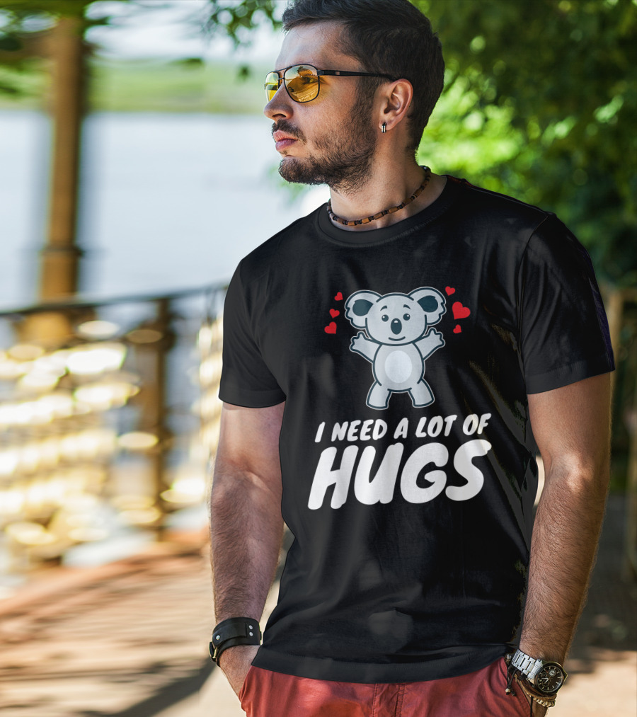 I Need A Lot Of Hugs Koala With Hearts Party Mood T-Shirt
