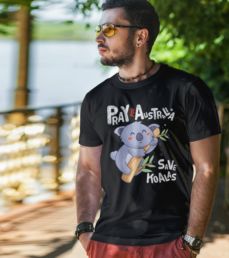Pray For Australia Save Koalas T-Shirt