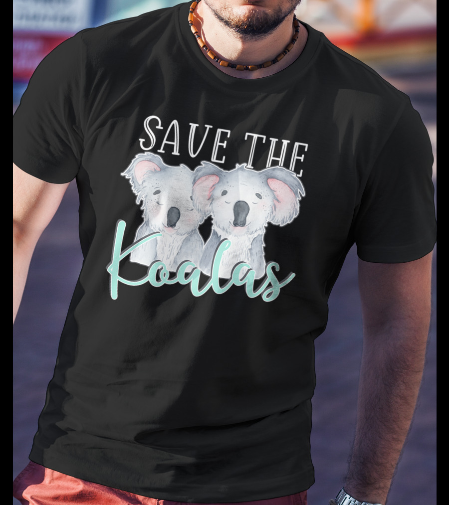 Save The Koalas Lovers Australia Strong Save The Koalas T-Shirt