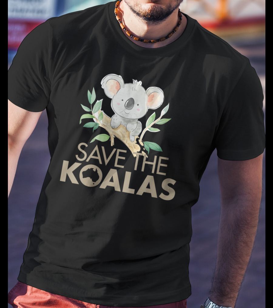 Save The Koalas Cute Bear Lovers Australia Branch T-Shirt