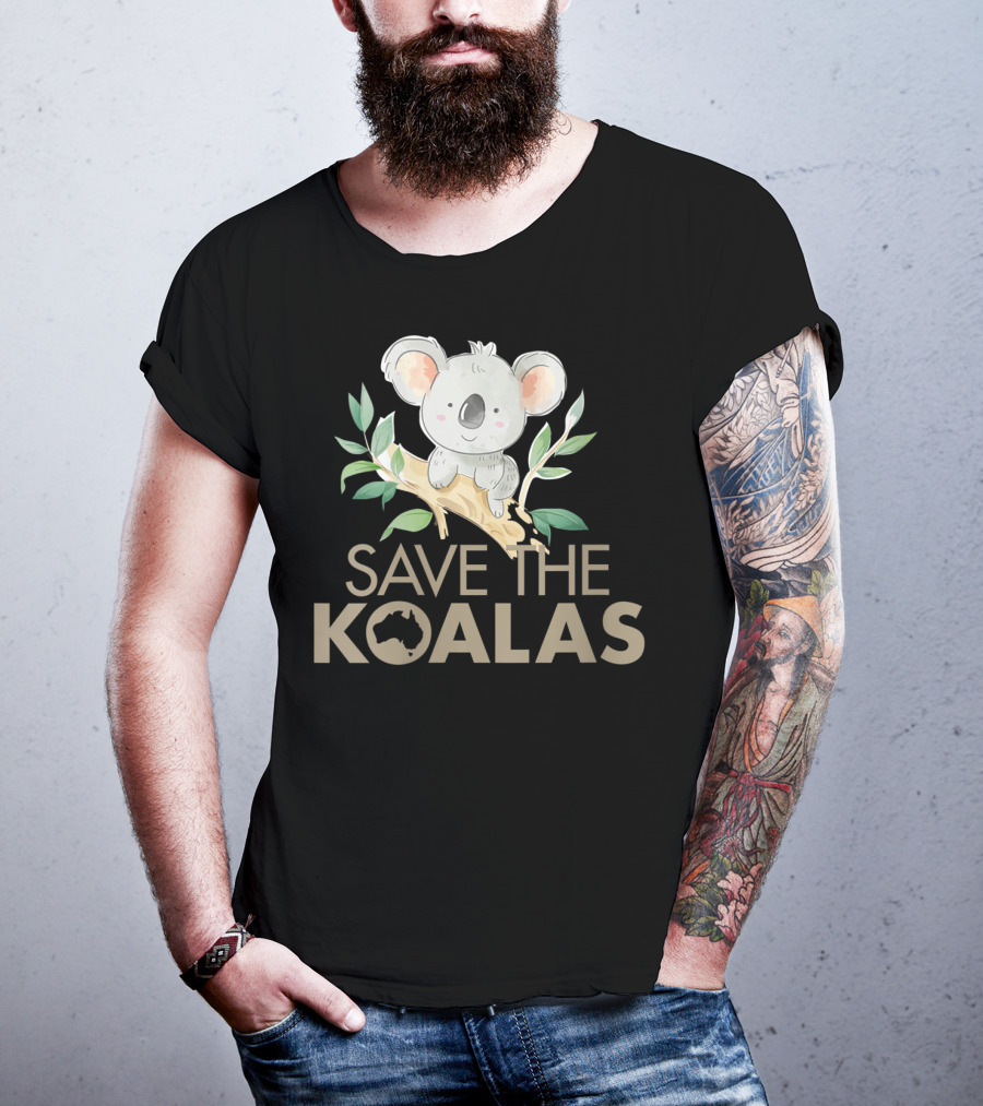 Save The Koalas Cute Bear Lovers Australia Branch T-Shirt