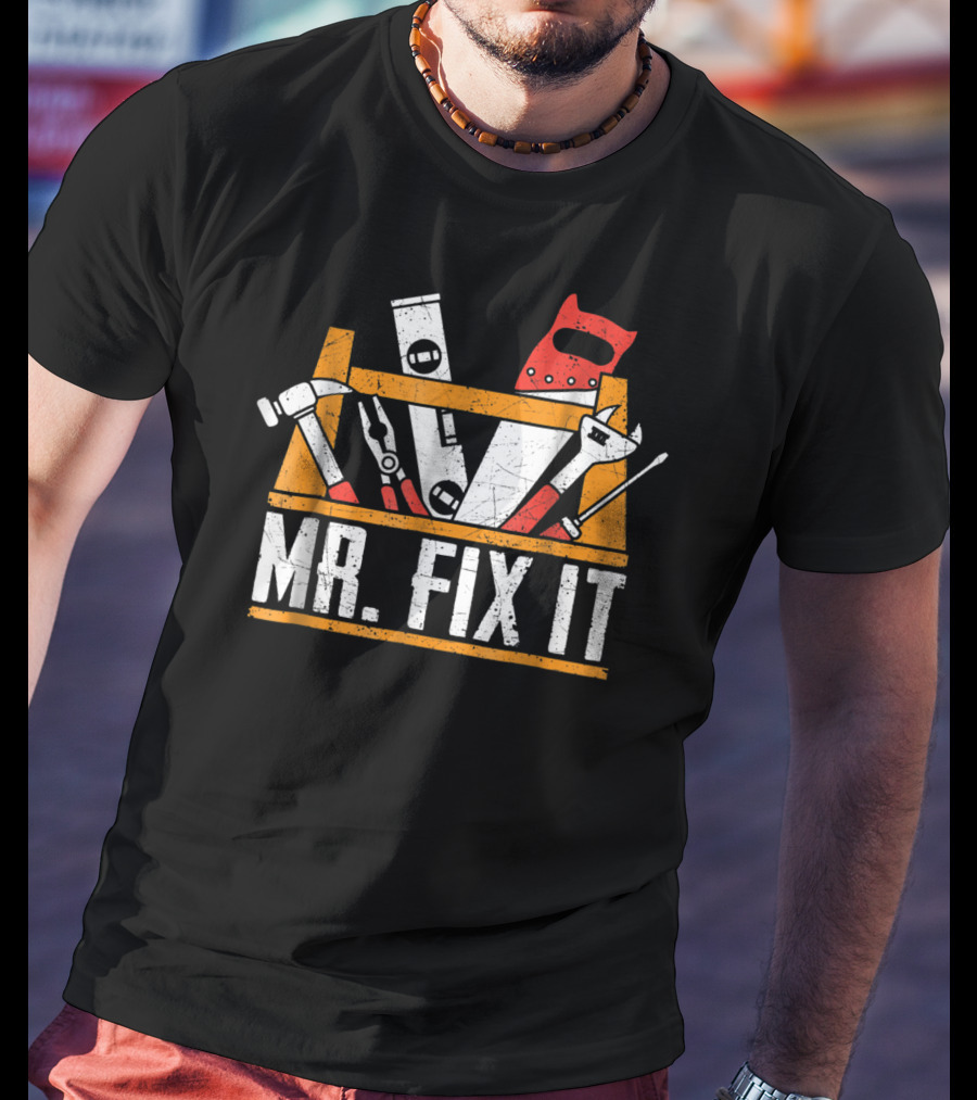 Father's Day Mr Fix It Funny Dad Papa Tool Kit T-Shirt