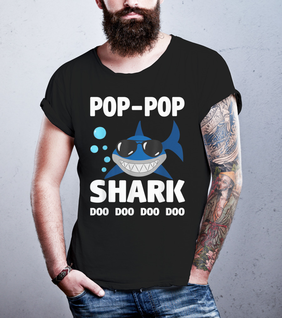 Pop Pop Shark Doo Doo Doo Doo Grandpa Father T-Shirt