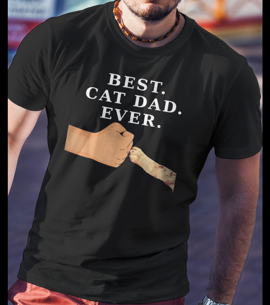 Best Cat Dad Ever Kitty Paw Fist Bump T-Shirt