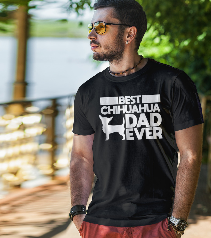 Best Chihuahua Dad Ever With Silhouette Dog Father T-Shirt