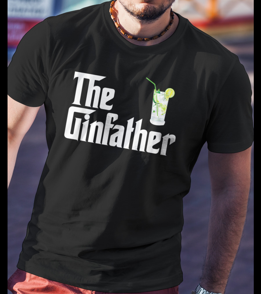 The Gin Father With Lime And Straw Gin And Tonic T-Shirt