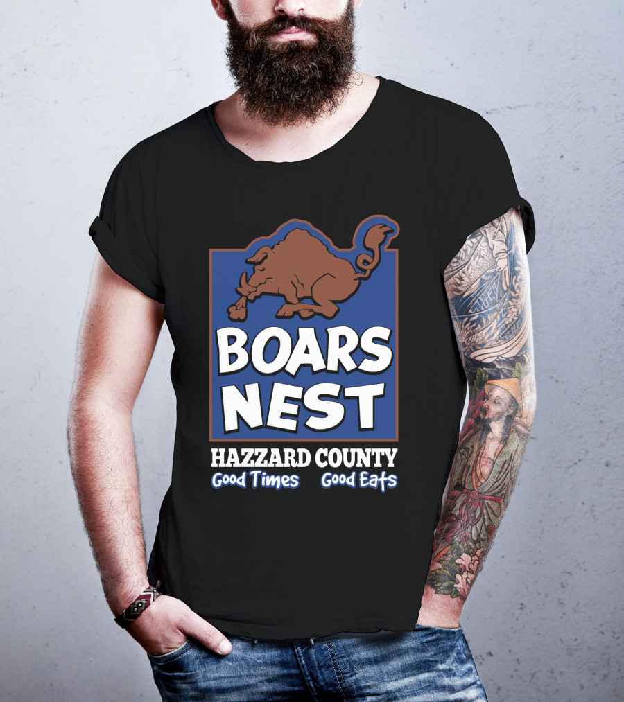 Boars Nest Hazzard County Good Times Good Eats T-Shirt